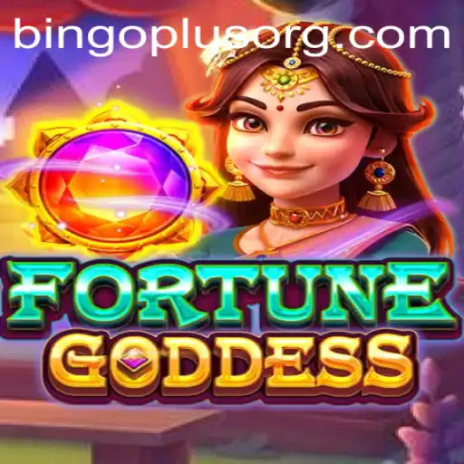 Discover the Excitement of FORTUNEGODDESS and BingoPlus