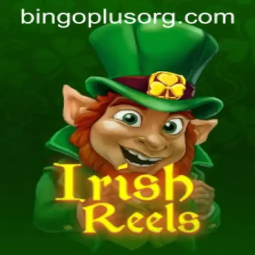 Discover the Exciting World of IrishReels with BingoPlus