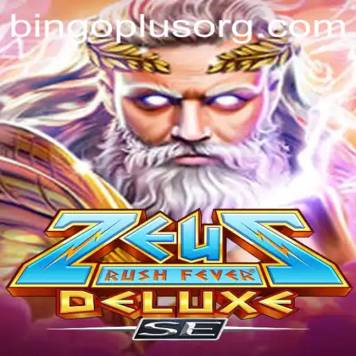 ZeusRushFeverDeluxeSE: A Mythical Gaming Experience with a Bingo Twist